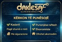 Supermarket “DAKLESA” kërkon Kasiere dhe Punonjëse raftesh dhe Ekonomiste Supermarket DAKLESA në Sarandë kërkon të punësojë: ✔ Kasier/e ✔ Punonjës/e raftesh ✔ Ekonomiste