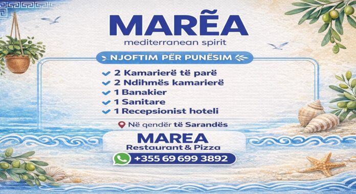 MAREA Restaurant & Pizza në qendër të Sarandës kërkon staf për sezonin turistik 2026
