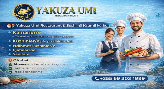 Yakuza Umi Restaurant & Sushi në Ksamil kërkon Staf