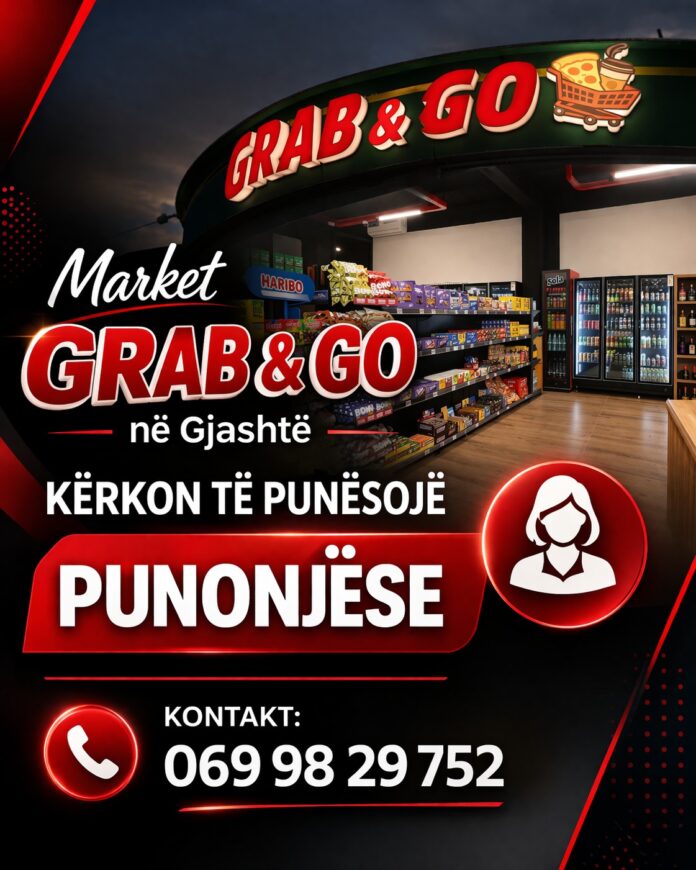 Market GRAB & GO në Gjashtë  kërkon të punësojë Punonjës/e