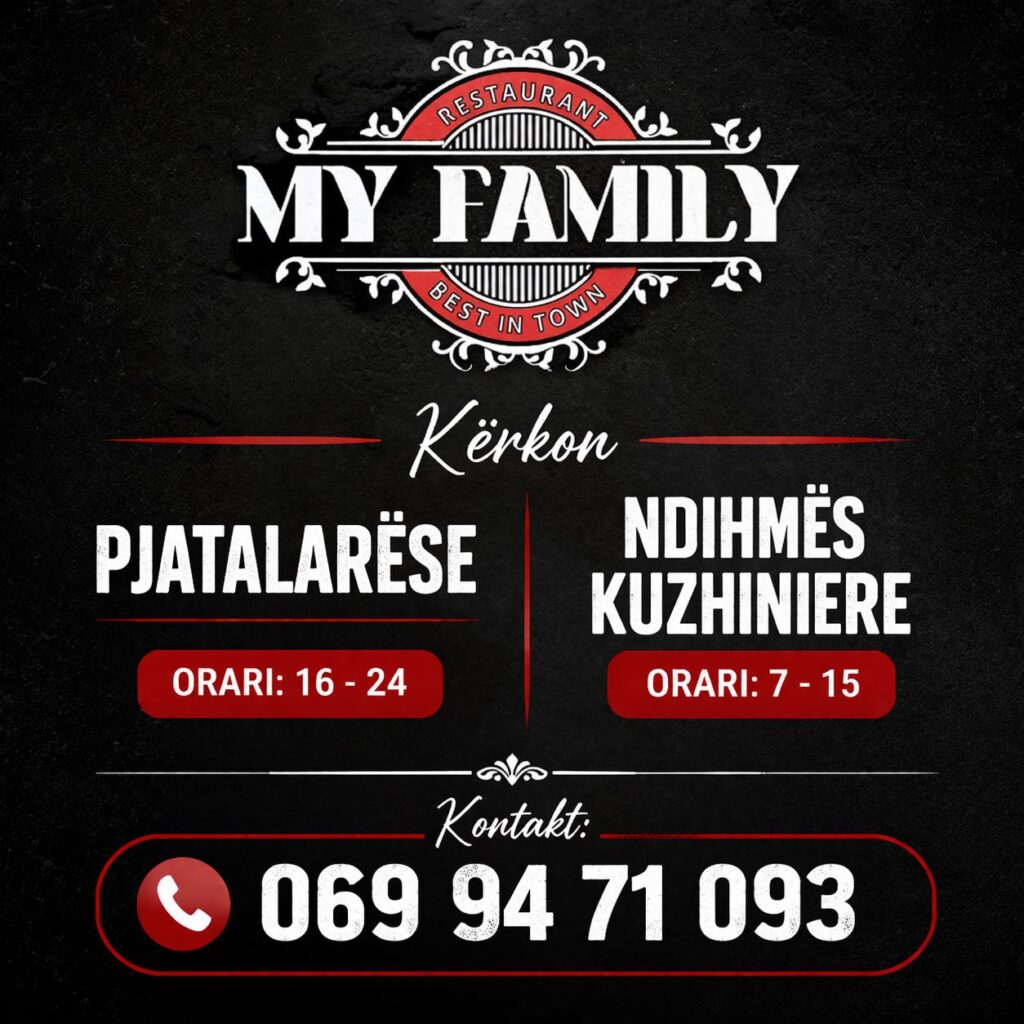 MY FAMILY Restaurant në Sarandë kërkon të punësojë staf për kuzhinë
