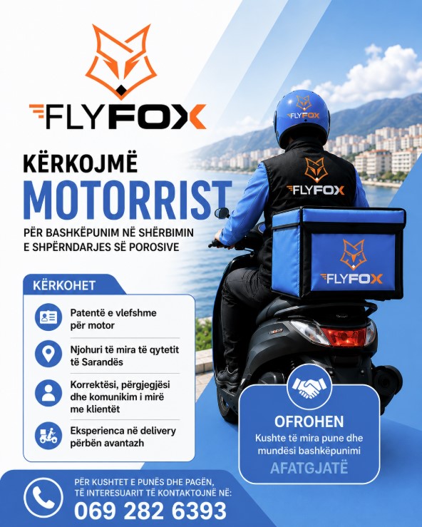 FLYFOX kërkon Motorrist për shpërndarjen e porosive në Sarandë