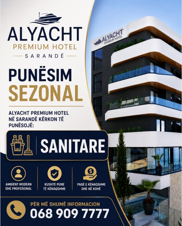 ALYACHT PREMIUM HOTEL kërkon Sanitare për punësim sezonal