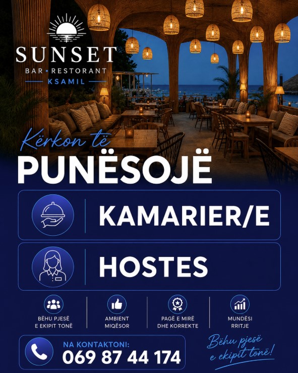 Bar Restorant Sunset në Ksamil kërkon Kamariere dhe Hostes