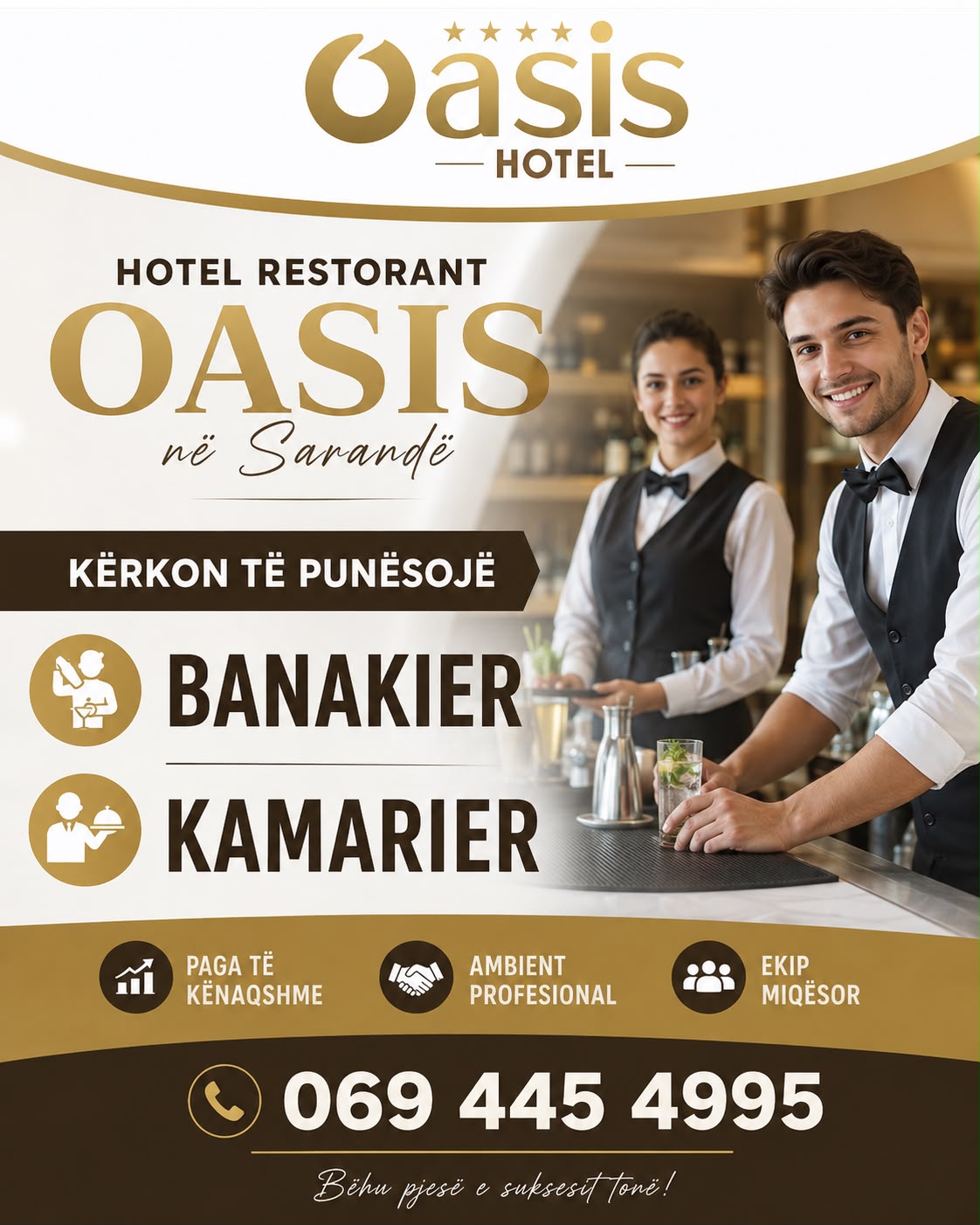 Hotel Restorant OASIS në Sarandë kërkon të punësojë Banakier dhe Kamarier