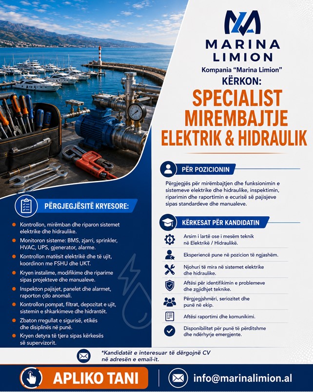 Marina Limion në Sarandë kërkon Specialist Mirëmbajtjeje Elektrik & Hidraulik
