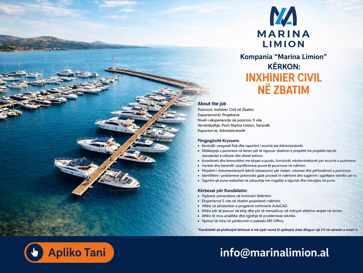Marina Limion në Sarandë kërkon të punësojë Inxhinier Civil në Zbatim